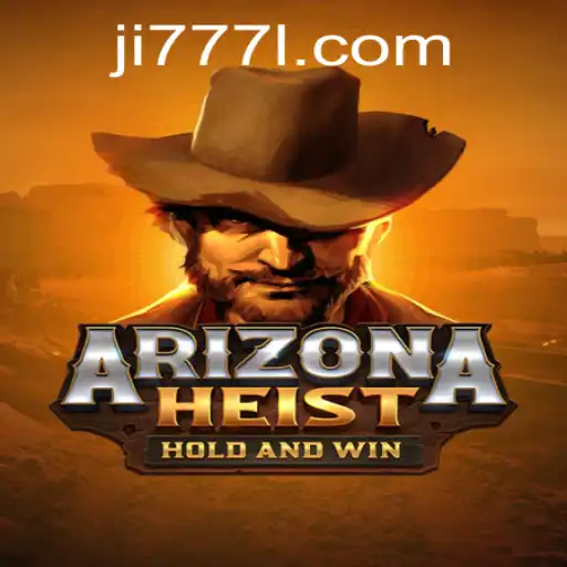 ArizonaHeist: A Thrilling New Adventure with Ji 777